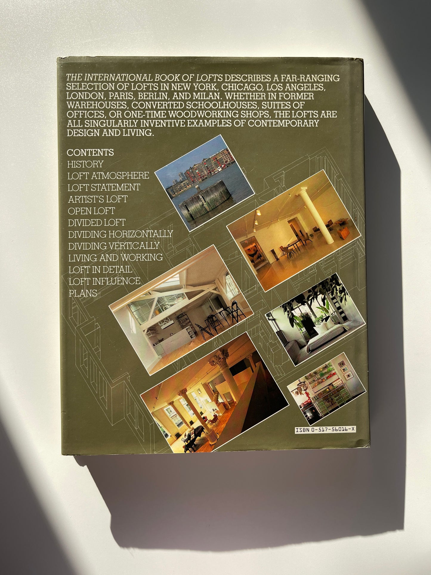 The International Book of Lofts (1986) by Suzanne Slesin, Stafford Cliff & Daniel Rozensztroch