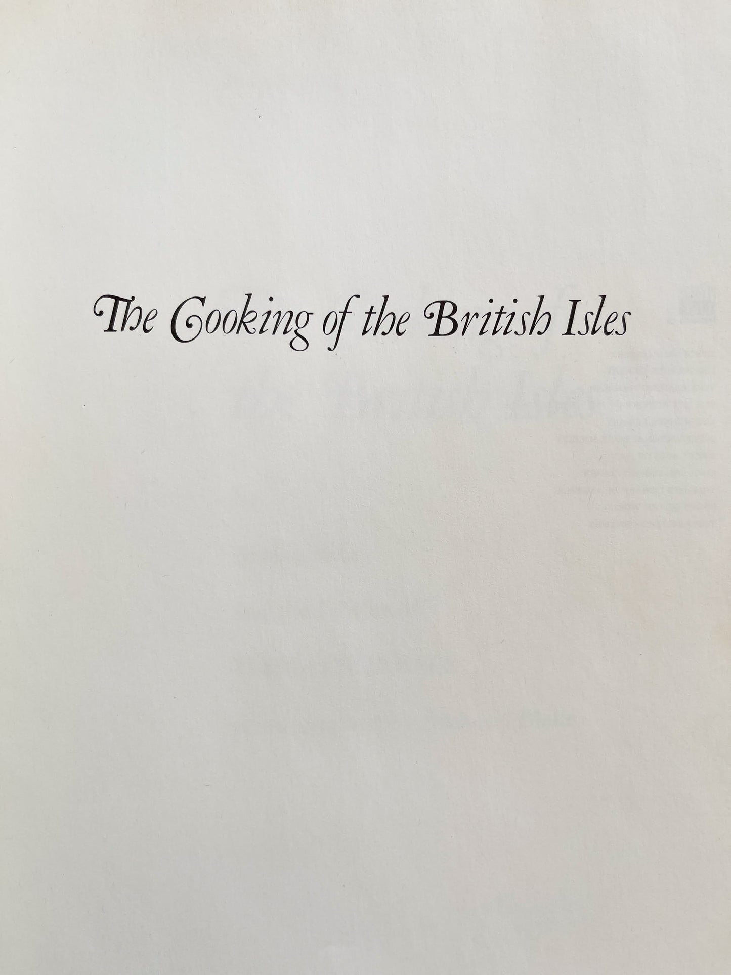 The Cooking of the British Isles (1969) Time-Life Foods of the World by Adrian Bailey